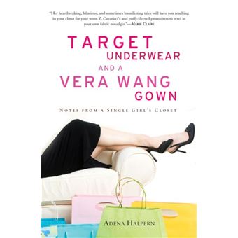Target Underwear and a Vera Wang Gown - 1