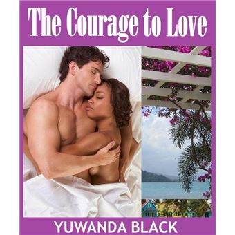 The Courage to Love - 1