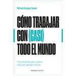 Cómo trabajar con (casi) todo el mundo