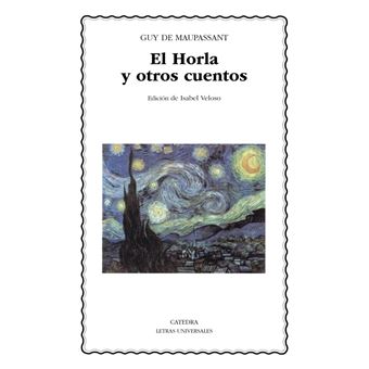El Horla y otros cuentos