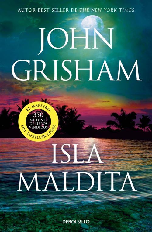 Penguin Bolsillo Isla Maldita (Camino Island 3) - John Grisham (Autor), María Del Puerto Barruetabeña Diez (Traducción)