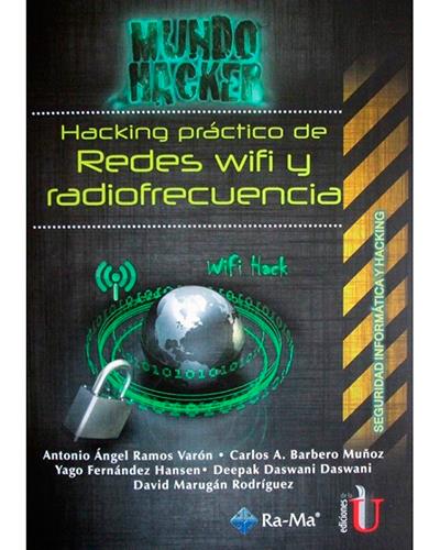 Ra Ma Hacking Práctico De Redes Wifi Y Radiofrecuencia
