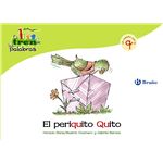 El periquito Quito: Un cuento con la Q