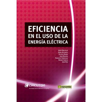 Eficiencia En El Uso De La Energía Eléctrica - 1