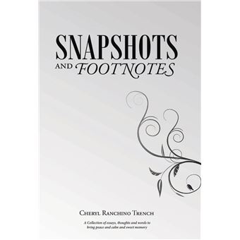 Snapshots and Footnotes - 1