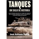 Tanques. Un siglo de historia