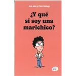 Y Que Si Soy Una Marichico