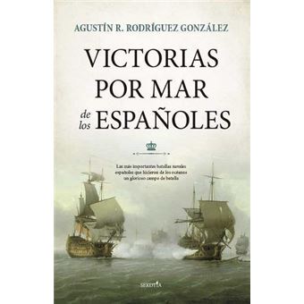 Victorias por mar de los españoles
