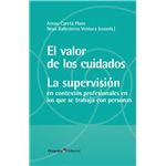 El valor de los cuidados. La supervisión