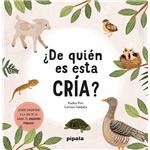 ¿De Quién Es Esta Cría?