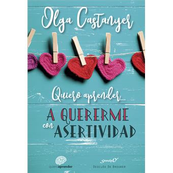 Quiero aprender a quererme con asertividad