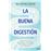 La buena digestión