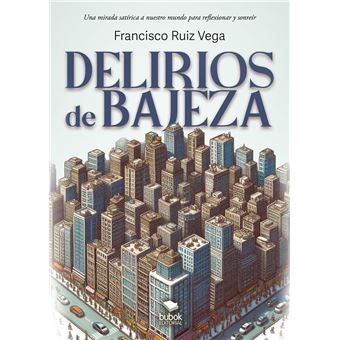 Delirios de bajeza - 1