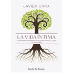 La vida íntima. La silenciada, fantaseada. La que acalla des