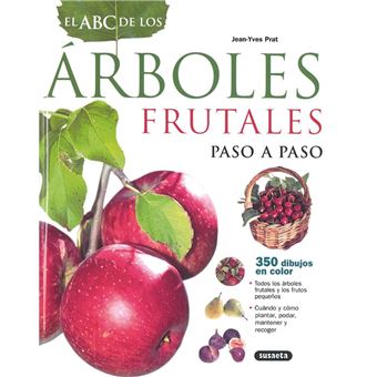 El Abc De Los Árboles Frutales - -5% en libros | FNAC