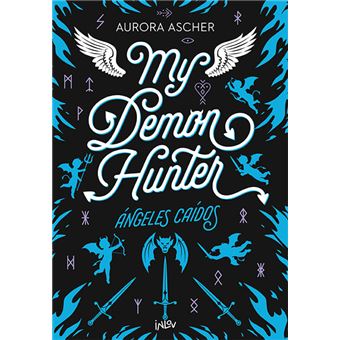 My Demon Hunter 2 Angeles Caidos