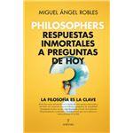 Philosophers. Respuestas inmortales a preguntas de hoy