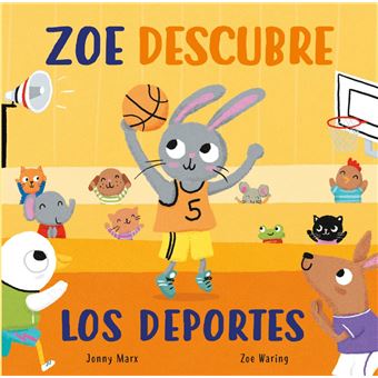 Zoe descubre los deportes
