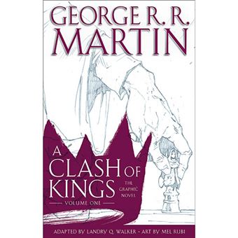 A Clash of Kings - The Graphic Novel - Volume One