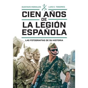 Cien años de la Legión española
