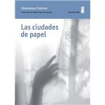 Las ciudades de papel