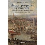 Avisos, pasquines y rumores. Los comienzos de la opinión pública en la España del siglo XVII