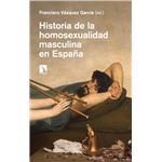 Historia De La Homosexualidad Masculina En España