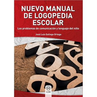Nuevo manual de logopedia escolar