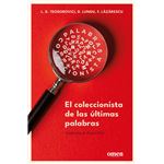 El Coleccionista De Las Ultimas Palabras