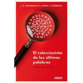 El Coleccionista De Las Ultimas Palabras