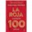 La Roja cumple 100 años_0
