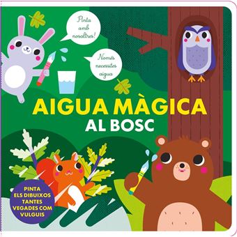 Aigua Magica Al Bosc