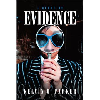 A Quote of Evidence - 1