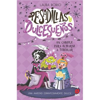 Pesadillas Y Dulcesueños 4 Un Cumple Para Echarse A Temblar