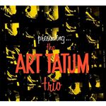 The Art Tatum Trio - CD