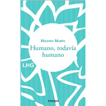 Humano, todavía humano