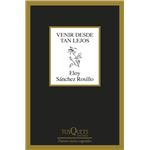 Venir desde tan lejos