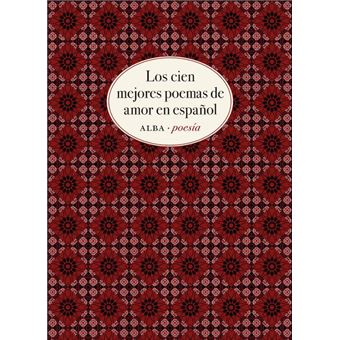 Los cien mejores poemas de amor en español