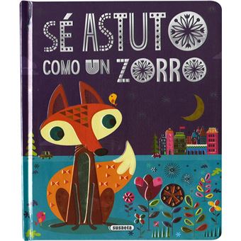 Se Astuto Como Un Zorro