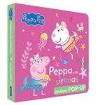 Peppa Pig. Libro Pop-Up - Peppa y las sirenas