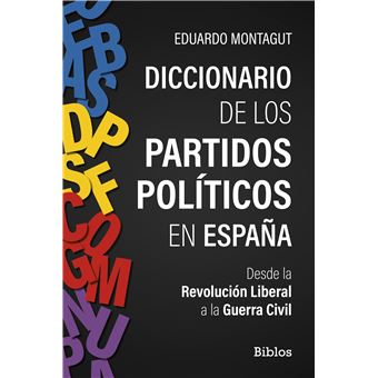 Diccionario De Los Partidos Politicos En España