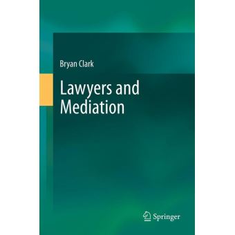 Lawyers and Mediation - 1