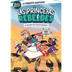 Las princesas rebeldes 2. el mister