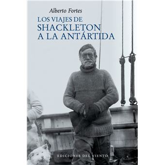 Los viajes de shackleton a la antartida