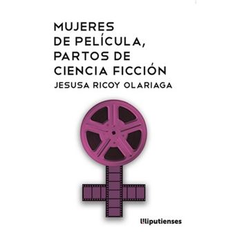 Mujeres de película, partos de ciencia ficción - 1