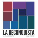 La Reconquista (Blu-Ray + DVD)
