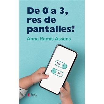 De 0 a 3, res de pantalles?