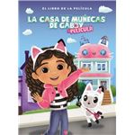 La casa de muñecas de Gabby - El libro de la película