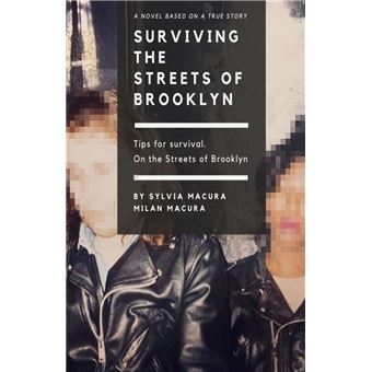 SURVIVING THE STREETS OF BROOKLYN - 1