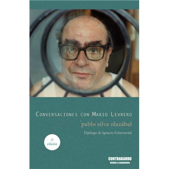 Conversaciones Con Mario Levrero
